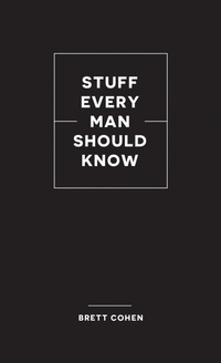 Abbildung von: Stuff Every Man Should Know - Quirk Books