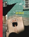 Cover: Alex Webb: La Calle (Signed Edition) - Aperture Direct