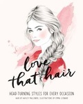 Cover: Love That Hair - Ilex Press