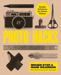 Abbildung von: Photo Hacks - Ilex Press