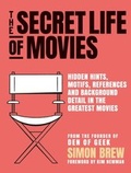 Cover: The Secret Life of the Movies - Cassell