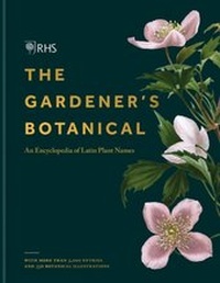 Abbildung von: RHS Gardener's Botanical - MITCHELL BEAZLEY