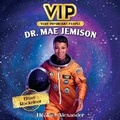 Cover: Vip: Dr. Mae Jemison Lib/E - HarperCollins