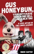 Cover: Gus Honeybun... Your Boys Took One Hell of a Beating - Pitch Publishing Ltd
