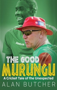 Abbildung von: The Good Murungu? - Pitch Publishing Ltd