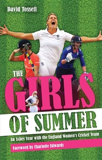 Abbildung von: Girls of Summer - Pitch Publishing Ltd