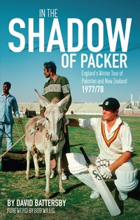 Abbildung von: In the Shadow of Packer - Pitch Publishing Ltd