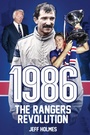 Cover: 1986: The Rangers Revolution - Pitch Publishing Ltd