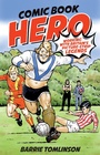Cover: Comic Book Hero - Pitch Publishing Ltd
