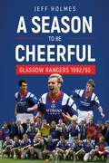 Cover: A Season to be Cheerful - Pitch Publishing Ltd