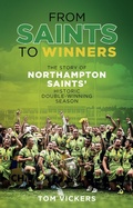 Cover: From Saints to Winners - Pitch Publishing Ltd