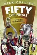 Cover: Fifty Cup Finals - Pitch Publishing Ltd