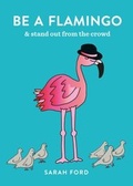 Cover: Be a Flamingo - Spruce