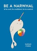 Cover: Be a Narwhal - Spruce
