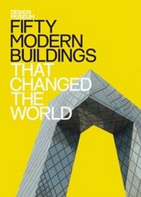 Enlarge image Cover: Fifty Modern Buildings That Changed the World - Conran
