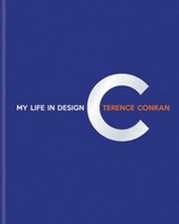 Enlarge image Cover: Terence Conran: My Life in Design - Octopus