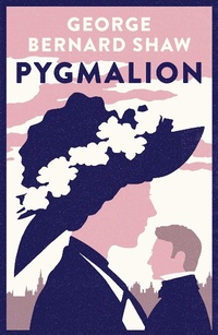 Enlarge image Cover: Pygmalion: 1941 version with variants from the 1916 edition - Alma Classics