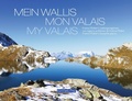 Cover: Bildband Mein Wallis / Mon Valais / My Valais - Hallwag K&uuml;mmerly+Frey