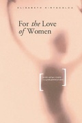 Cover: For the Love of Women - Routledge