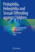 Cover: Pedophilia, Hebephilia and Sexual Offending against Children - Springer