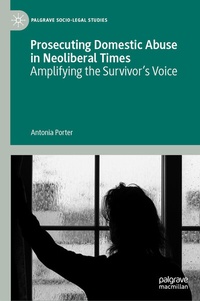 Abbildung von: Prosecuting Domestic Abuse in Neoliberal Times - Palgrave Macmillan