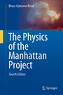 Cover: The Physics of the Manhattan Project - Springer