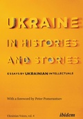Cover: Ukraine in Histories and Stories - ibidem