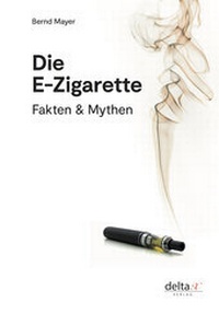 Abbildung von: Die E-Zigarette - Delta X Verlag e.U.