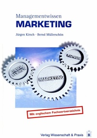 Abbildung von: Managementwissen Marketing. - Verlag Wissenschaft & Praxis