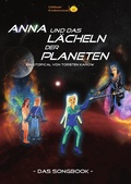 Cover: Songbook: Anna und das L&auml;cheln der Planeten - MuSingal Verlag