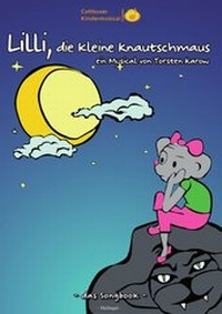 Abbildung von: Songbook: Lilli, die kleine Knautschmaus - MuSingal Verlag