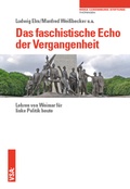 Cover: Das faschistische Echo der Vergangenheit - VSA