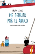 Cover: Me derrito por el &Aacute;rtico - Siruela