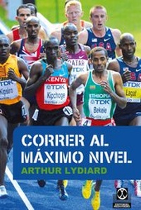 Abbildung von: Correr al máximo nivel - Paidotribo