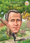 Cover: Who Was A. A. Milne? - Penguin Workshop