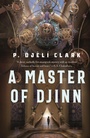 Cover: A Master of Djinn - Tor Books