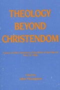 Cover: Theology Beyond Christendom - Pickwick Publications