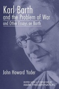 Cover: Karl Barth and the Problem of War, and Other Essays on Barth - Cascade Books