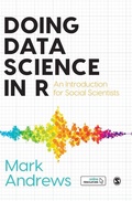 Cover: Doing Data Science in R - SAGE Publications Ltd