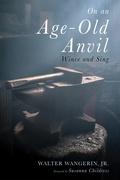 Cover: On an Age-Old Anvil - Wipf and Stock Publishers