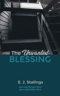 Cover: The Unwanted Blessing - Wipf and Stock Publishers