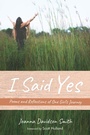 Cover: I Said Yes - Wipf and Stock Publishers
