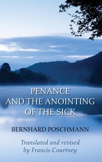 Enlarge image Cover: Penance and the Anointing of the Sick - Wipf and Stock Publishers