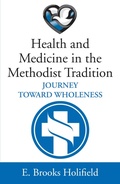 Cover: Health and Medicine in the Methodist Tradition - Wipf and Stock Publishers