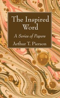 Cover: The Inspired Word - Wipf and Stock Publishers