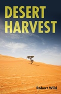 Cover: Desert Harvest - Wipf and Stock Publishers