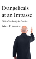Cover: Evangelicals at an Impasse - Wipf and Stock Publishers