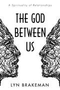 Cover: The God Between Us - Wipf and Stock Publishers