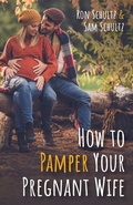 Cover: How to Pamper Your Pregnant Wife - Wipf and Stock Publishers