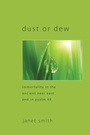 Cover: Dust or Dew - Wipf and Stock Publishers
